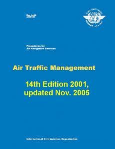 ICAO DOC 4444 ATM - Air Traffic Management, 14th edition 2001 updated 2005