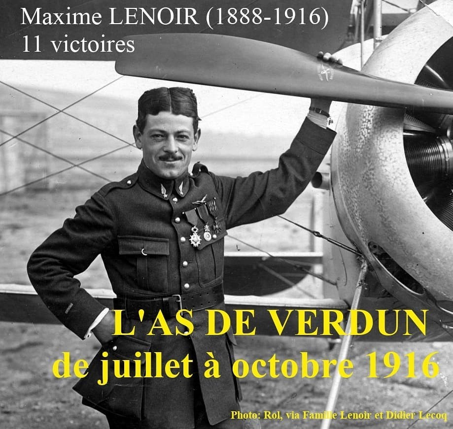 Maxime LENOIR posant devant son aéroplane Nieuport. As de Verdun, aviateur, héros, 