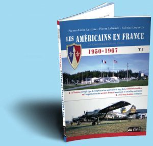 Livre les Américains en France - histoire et aviation en Lorraine à Toul